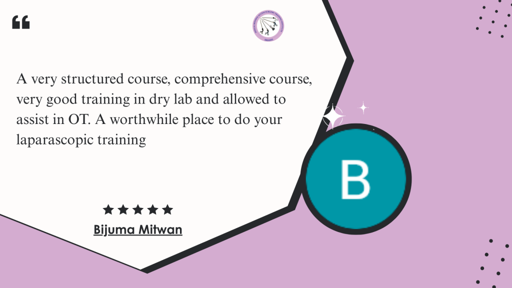 Google review testimonial by laparoscopic training alumni at SMASTI