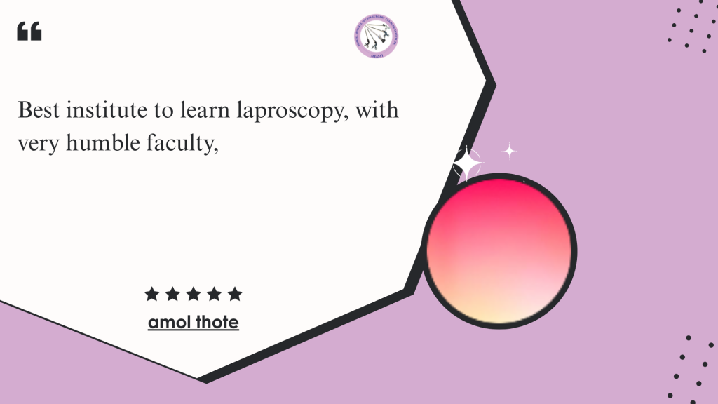 Alumni testimonial after laparoscopic hands-on training in India