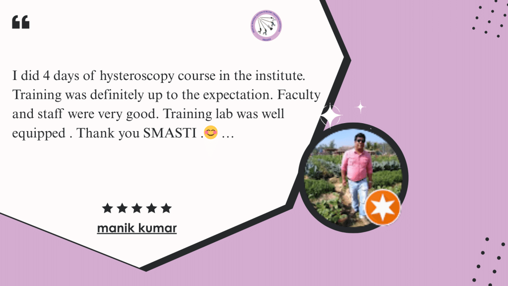 Hands-on laparoscopic training student review at SMASTI institute
